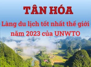 Tân Hóa – Làng Du lịch tốt nhất thế giới của UNWTO